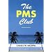 The PMS Club (Avalon Romance)