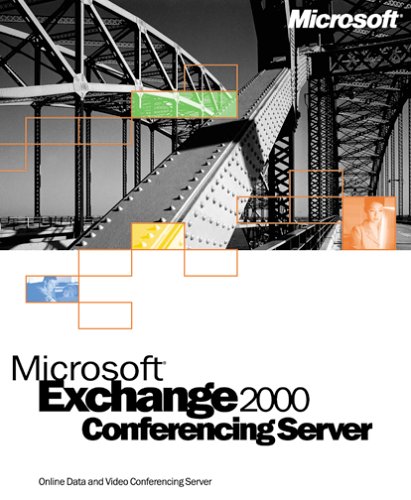 Microsoft Exchange 2000 Conferencing Server