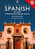 Colloquial Spanish: A Multimedia Language Course: Windows (Colloquial) (Colloquial Series)