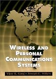 Wireless And Personal Communications Systems (PCS): Fundamentals and Applications (Feher Prentice Hall Digital and Wireless Communications Series)