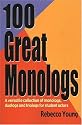 100 Great Monologs: A Versatile Collection of Monologs, Duologs and Triologs for Student Actors