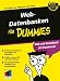 Webdatenbanken f&uuml;r Dummies