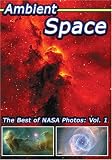 Ambient Space - The Best of NASA Photos: Volume 1 Outer Space DVD (2006)