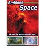 Ambient Space - The Best of NASA Photos: Volume 1 Outer Space DVD (2006)