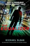 The Equalizer: A Novel
