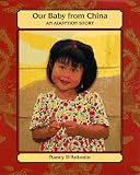 Our Baby from China: An Adoption Story