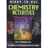 Ready-To-Use Chemistry Activities for Grades 5-12 (Secondary Science Curriculum Activities Library)