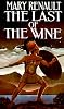 Last of the Wine
