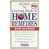 The Doctors Book of Home Remedies  Revised Edition