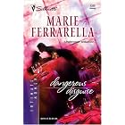 Dangerous Disguise : Cavanaugh Justice (Silhouette Intimate Moments No. 1339) (Silhouette Romantic... by Marie Ferrarella