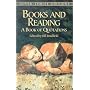 Books and Reading: A Book of Quotations (Dover Thrift Editions)