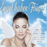 Engel Haben Fl&uuml;gel-40 Himmlische Songs