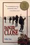 Danger Close