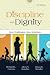 Discipline With Dignity: New Challenges, New Solutions