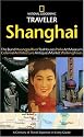 National Geographic Traveler: Shanghai