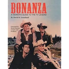 Bonanza: A Viewers Guide to the TV Legend
