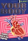 Your body