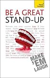 Be a Great Stand-Up: Teach Yourself
