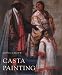 Casta Painting: Images of Race in Eighteenth-Century Mexico