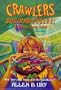 Crawlers! Squirmburgers And Other Tasty Tales