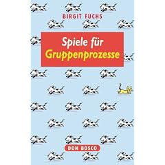 Spiele f�r Gruppenprozesse