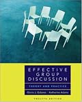 Effective Group Discussion: Theory and Practice