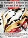 Books : Simple and Delicious Dessert Recipes - Simple and Savory Recipes: From the Kitchen of Biddy Collection