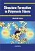 Books : Structure Formation in Polymeric Fibers