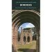 Borders: Buildings of Scotland (Pevsner Architectural Guides: Buildings of Scotland)