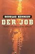 Der Job