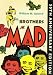 The Brothers Mad: Mad Reader, Volume 5 (v. 5)