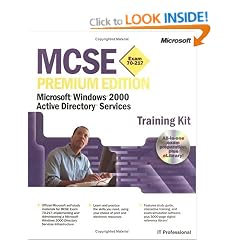 MCSE Windows 2000 Active Directory Services Training Kit (MCSE: exam 70-217)