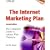 The Internet Marketing Plan: The Complete Guide to Instant Web Presence, 2nd Edition