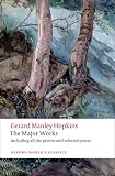 Gerard Manley Hopkins: The Major Works (Oxford Worlds Classics)