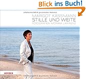 Stille und Weite