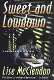 Sweet and Lowdown: A Dorie Lennox Mystery (Dorie Lennox Mysteries)