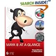 Maya 8 at a Glance +CD