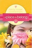  : A Place to Belong (The Sister Circle Series #4)
