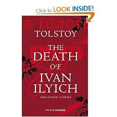 The Death of Ivan Ilyich and Other Stories (Vintage Classics)