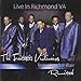 Reunited, Live In Richmond VA