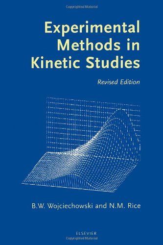 Experimental Methods in Kinetic Studies On Sale