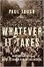 Whatever It Takes: Geoffrey Canada's Quest to Change Harlem and America
