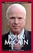 John McCain: A Biography (Greenwood Biographies)...