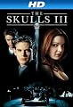 The Skulls III [HD]