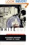Whiteout: The CIA, Drugs and the Press