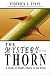 The Mystery of the Thorn: A Study of Paul's Thorn in the Flesh