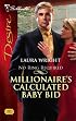 Millionaire's Calculated Baby Bid (Silhouette Desire)