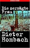 Die zers�gte Frau