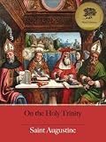 On The Holy Trinity - Enhanced (Illustrated)