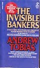 The Invisible Bankers